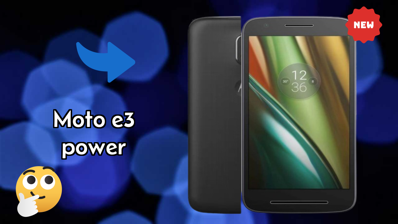 Moto E3 Power 2026 बेस्ट फीचर्स समझाया गया