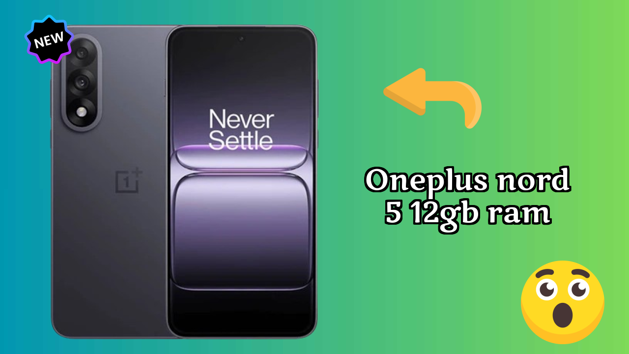 OnePlus Nord 5 12GB RAM रिव्यु: 12 GB RAM मल्टीटास्किंग  डिस्कसन