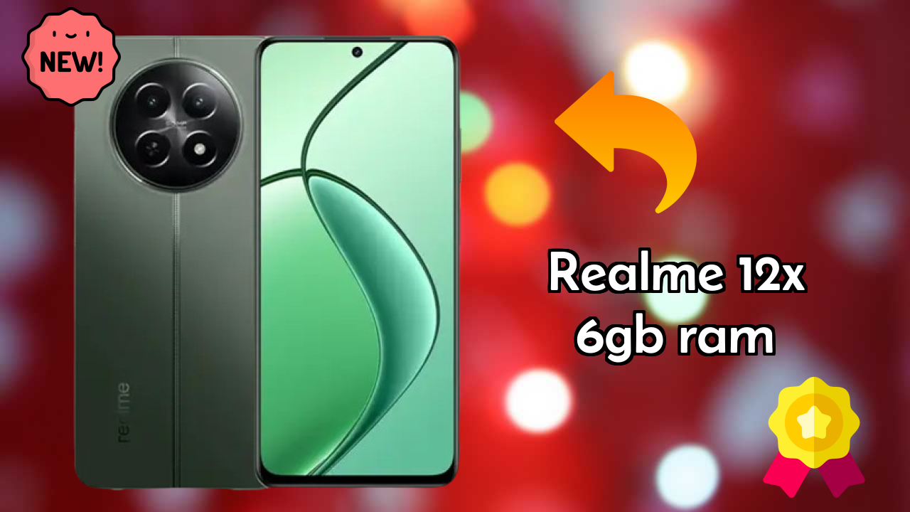 Realme 12x 6GB RAM  डिस्कसन: क्या ऐप्स के लिए 6 GB RAM पर्याप्त है?