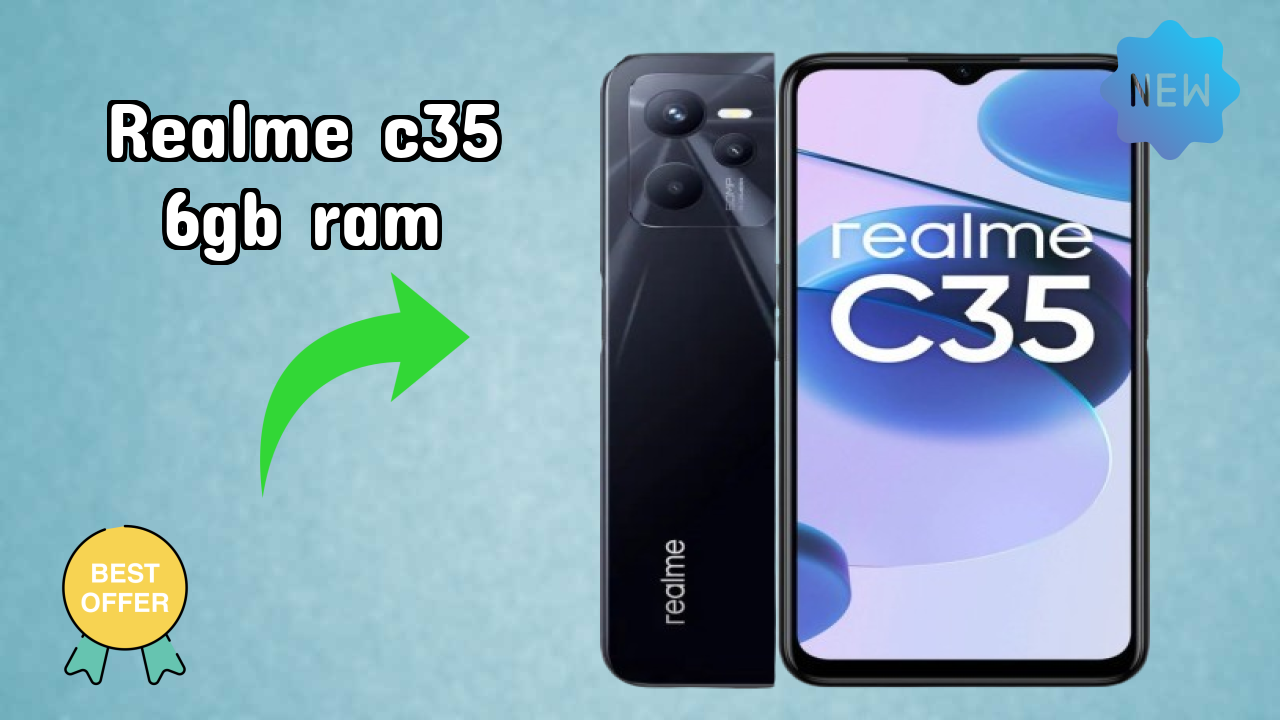 Realme C35 6GB RAM डिस्प्ले तकनीक: 6.6 Inches (16.76 Cm) स्क्रीन