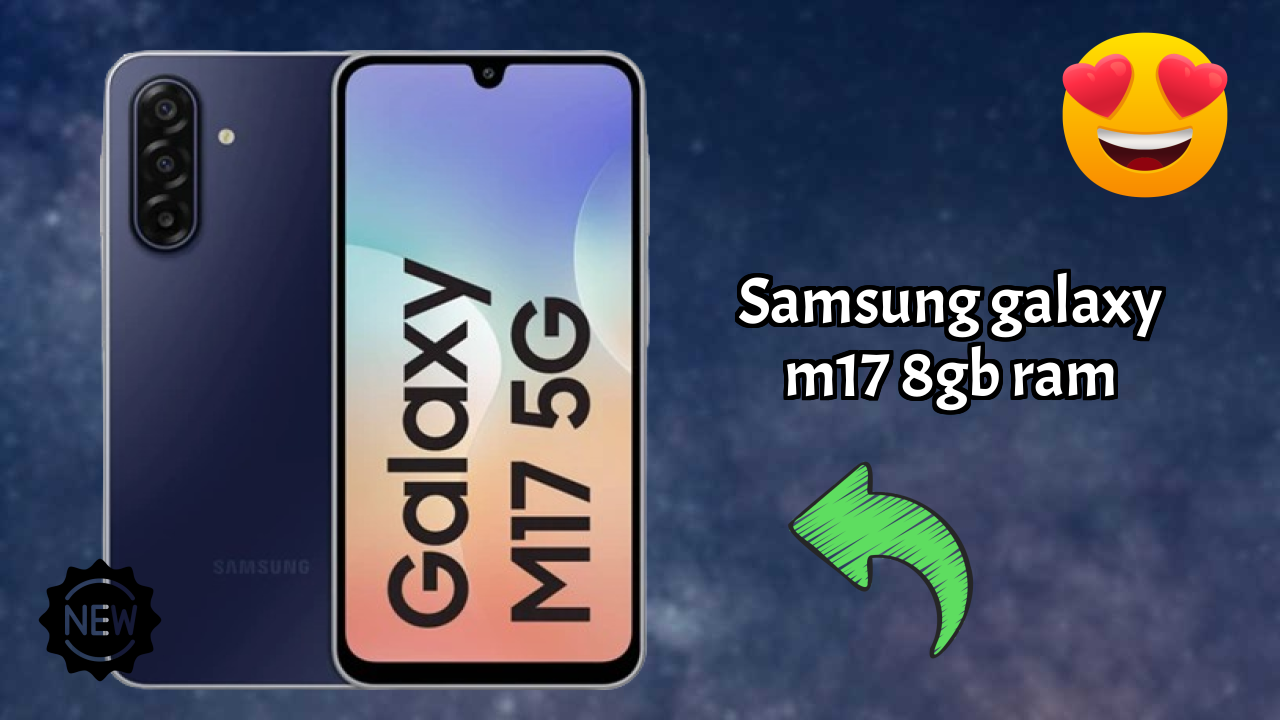 Samsung Galaxy M17 8GB RAM डिस्प्ले साइज़: 6.7 Inches (17.02 Cm) स्क्रीन रिव्यु