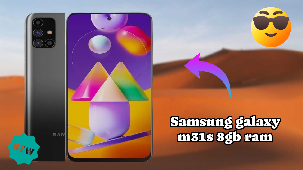 ₹22,999 पर Samsung Galaxy M31s 8GB RAM - पूरा शॉपिंग गाइड