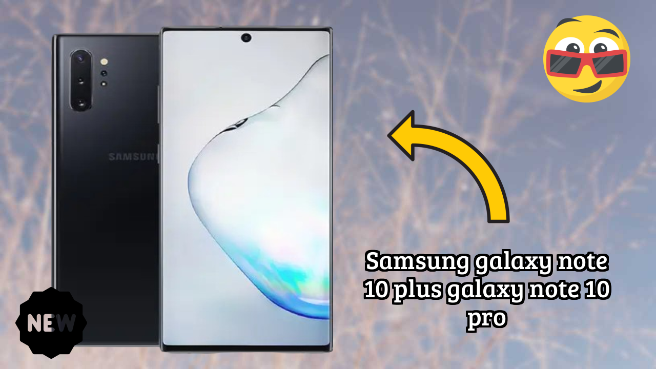 ₹32,999 पर Samsung Galaxy Note 10 Plus (Galaxy Note 10 Pro) - बेस्ट फीचर्स समझाया गया