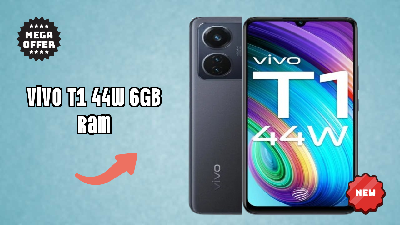 ₹15,999 पर Vivo T1 44W 6GB RAM - पूरा शॉपिंग गाइड
