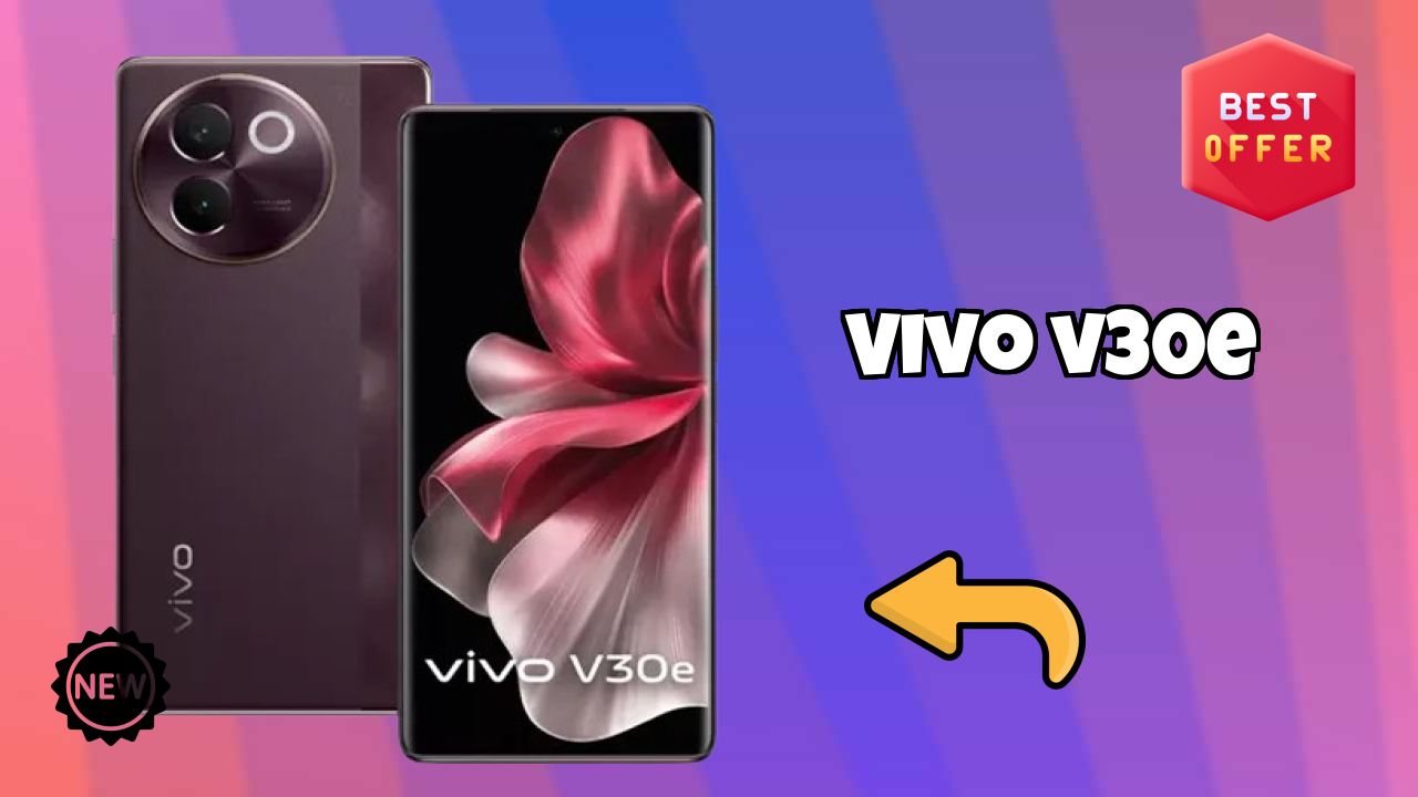 Vivo V30e डिस्प्ले क्वॉलिटी: AMOLED समझाया गया