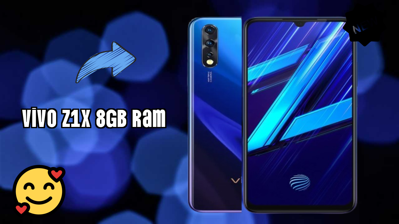 2026 में Vivo Z1x 8GB RAM चुनने के टॉप कारण