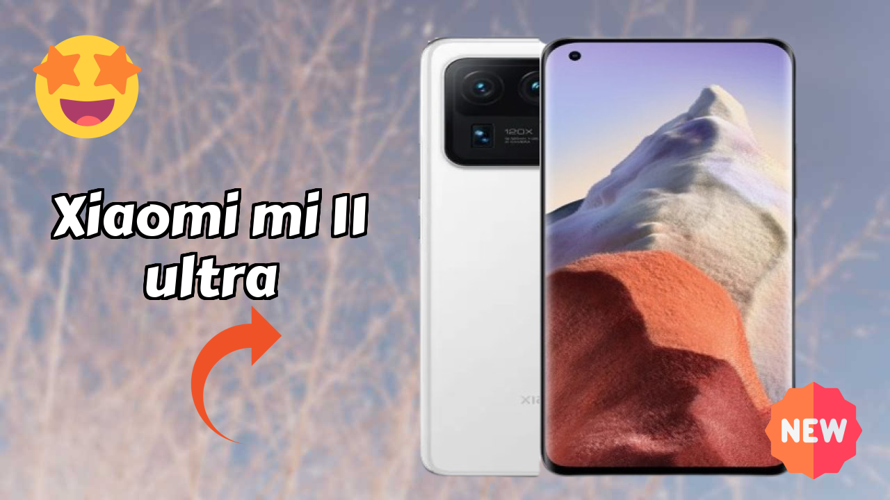 Xiaomi Mi 11 Ultra 2026 फीचर ब्रेकडाउन – पूरा गहराई से जांच
