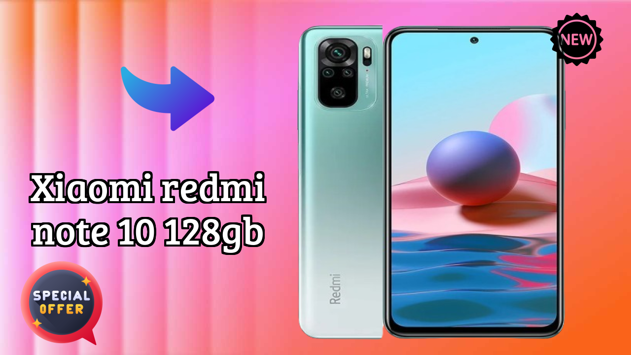 Xiaomi Redmi Note 10 128GB 2026 फीचर बैटल – टॉप विकल्प?