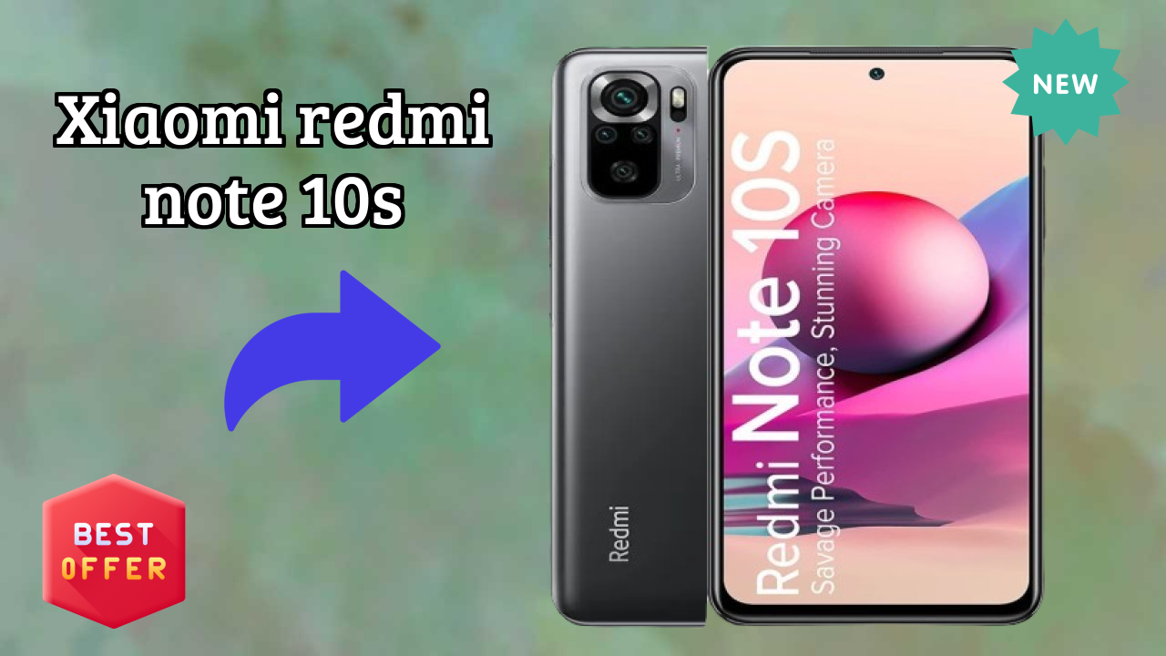 Xiaomi फैंस अलर्ट: Xiaomi Redmi Note 10S कीमत में भारी गिरावट ₹10,999 