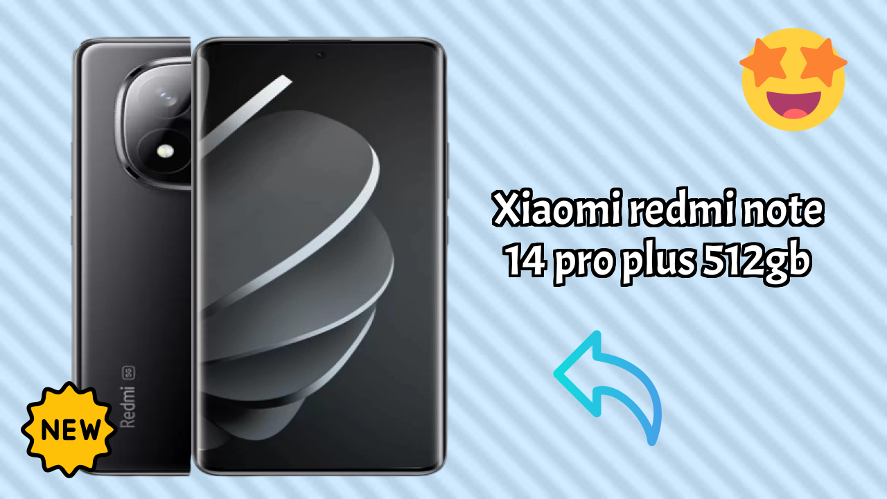 क्या आपको 2026 में Xiaomi Redmi Note 14 Pro Plus 512GB खरीदना चाहिए? एक्सपर्ट राय