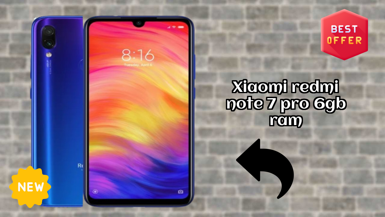 Xiaomi Redmi Note 7 Pro 6GB RAM 2026 सभी फीचर्स प्रतिद्वंद्वियों के साथ तुलना